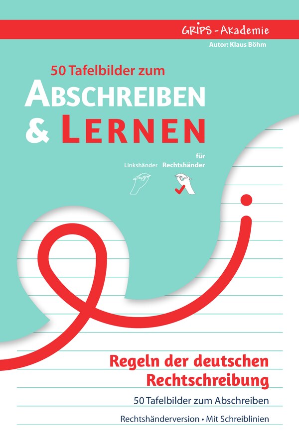 Cover: Abschreiben & Lernen &ndash; Regeln der deutschen Rechtschreibung